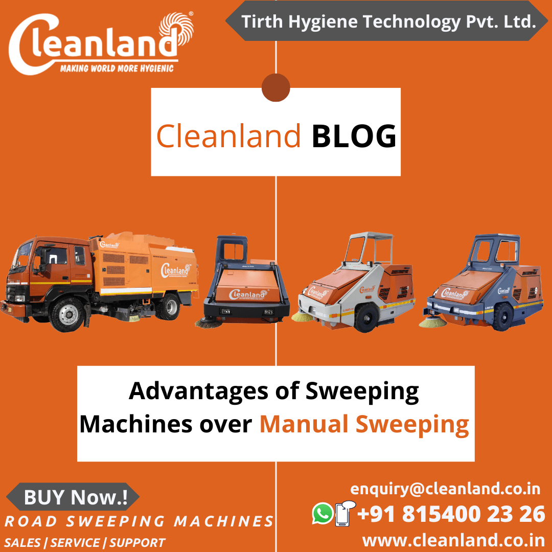 Advantages of Sweeping Machine over Manual Sweeping
